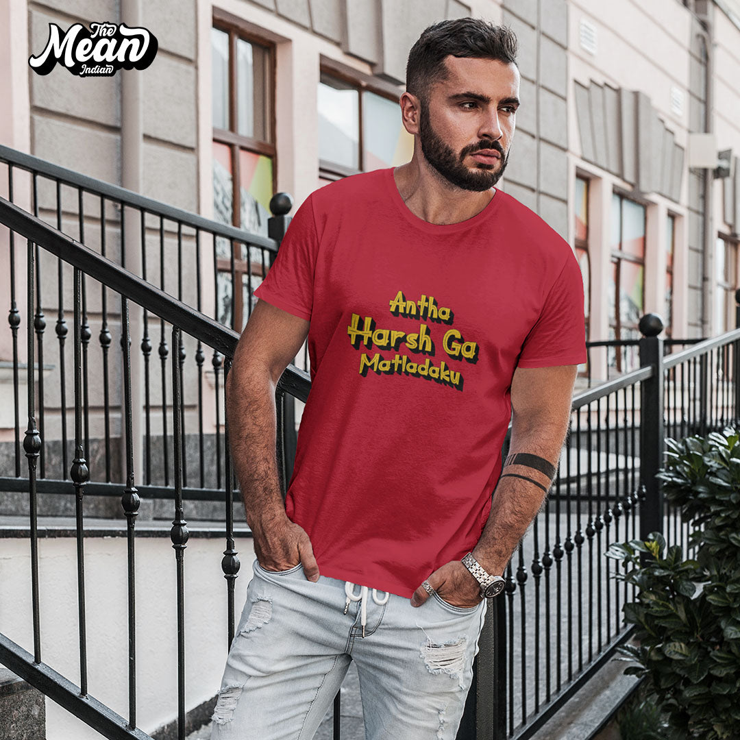 Antha Harsh Ga Matladaku - Men's Telugu T-shirt The Mean Indian Store