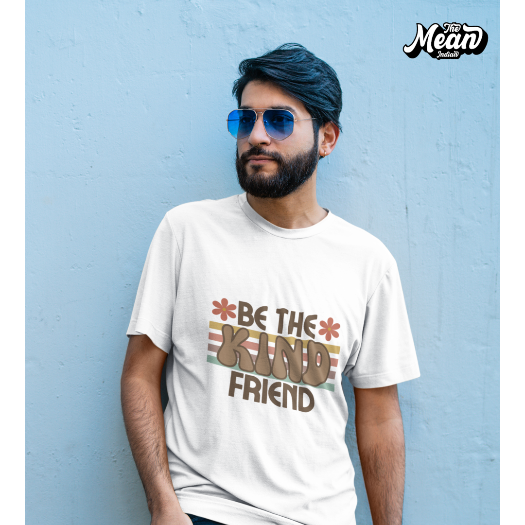 Be the kind Friend - Boring Men's T-shirt The Mean Indian Store