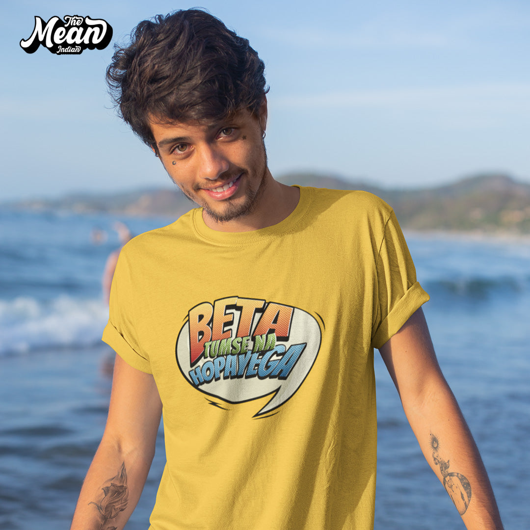 Beta Tumse Na Hopayega - Men's T-shirt The Mean Indian Store