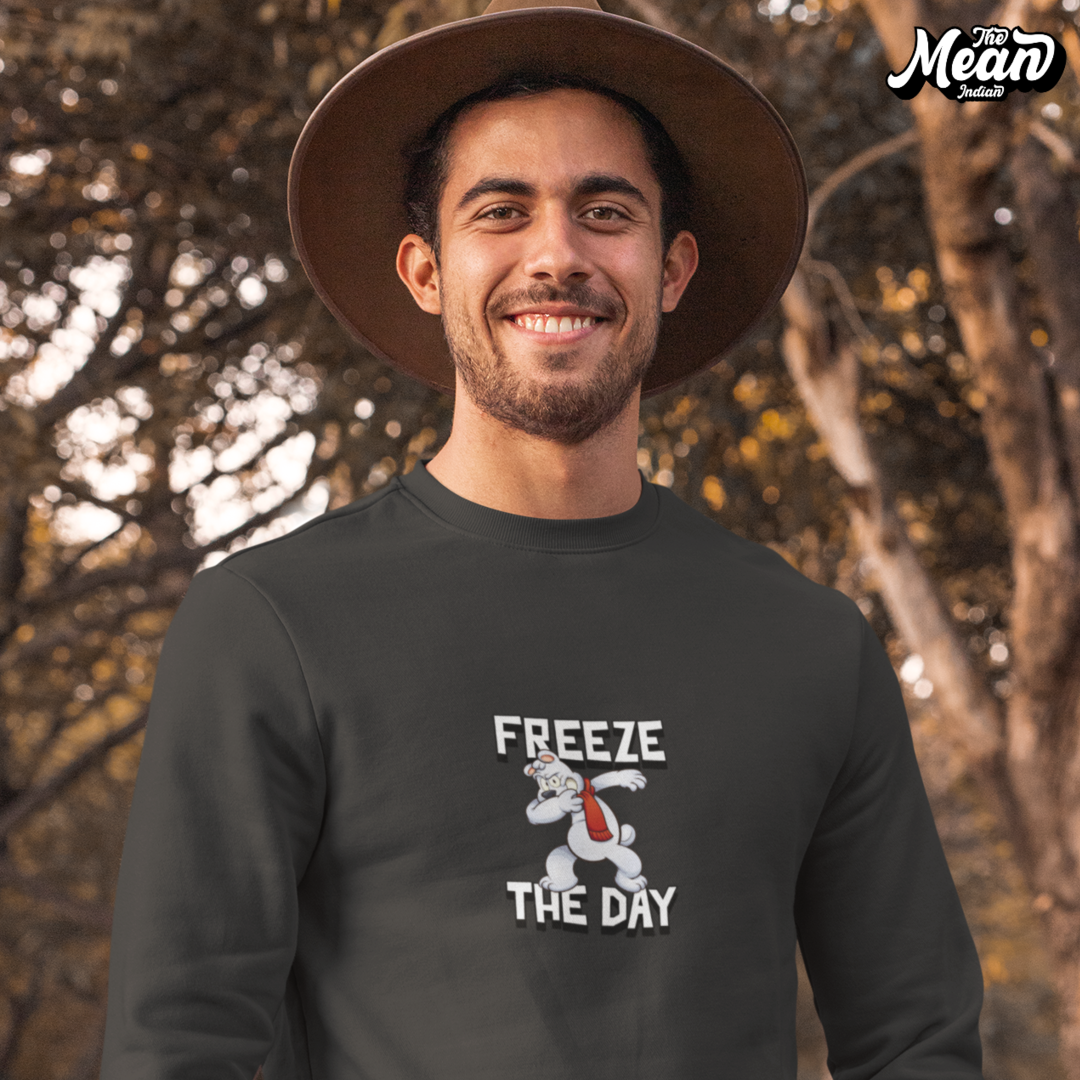 Freeze the day - Men's Sweatshirt The Mean Indian Store