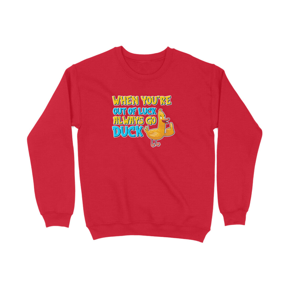 Go Duck - Sweatshirt The Mean Indian Store