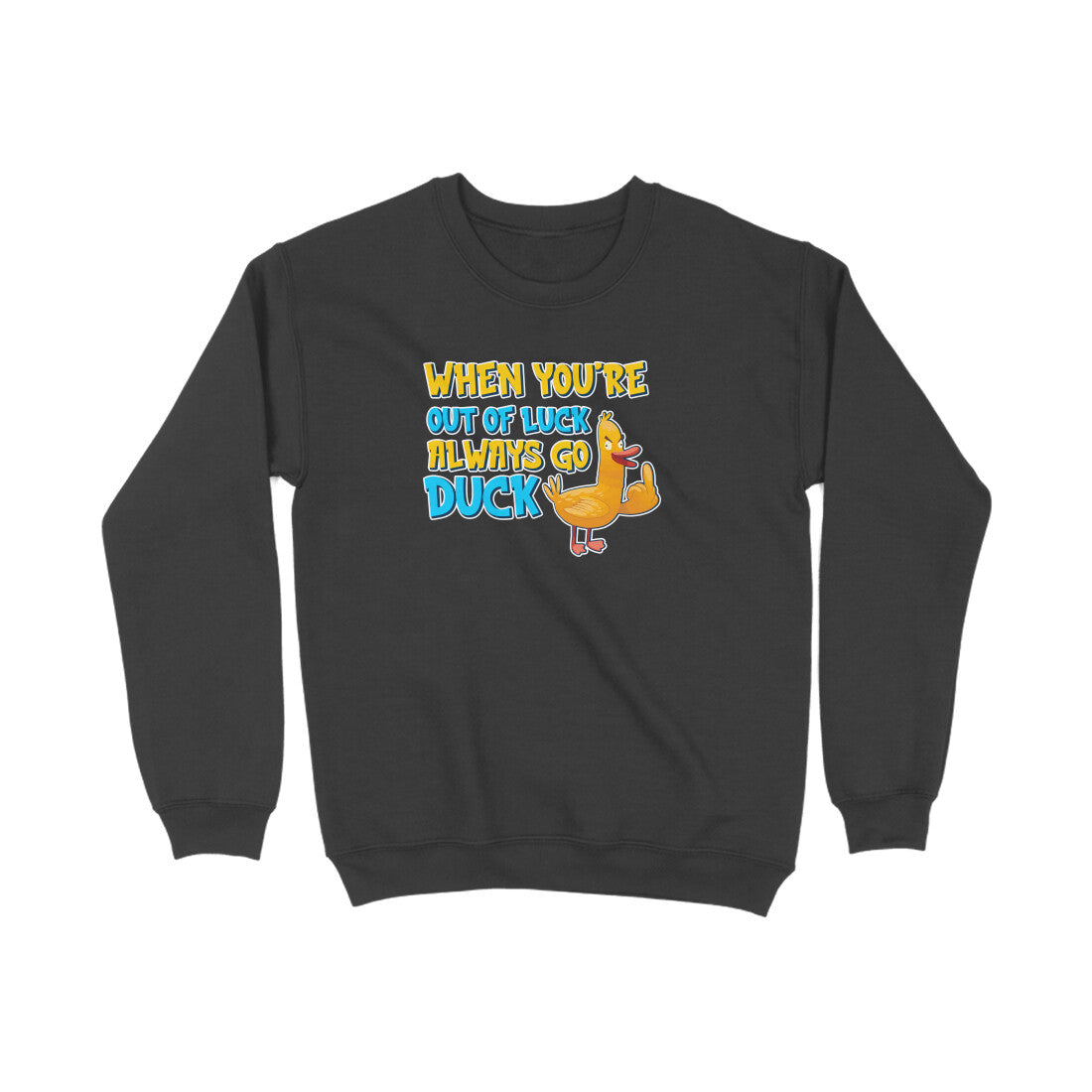 Go Duck - Sweatshirt The Mean Indian Store