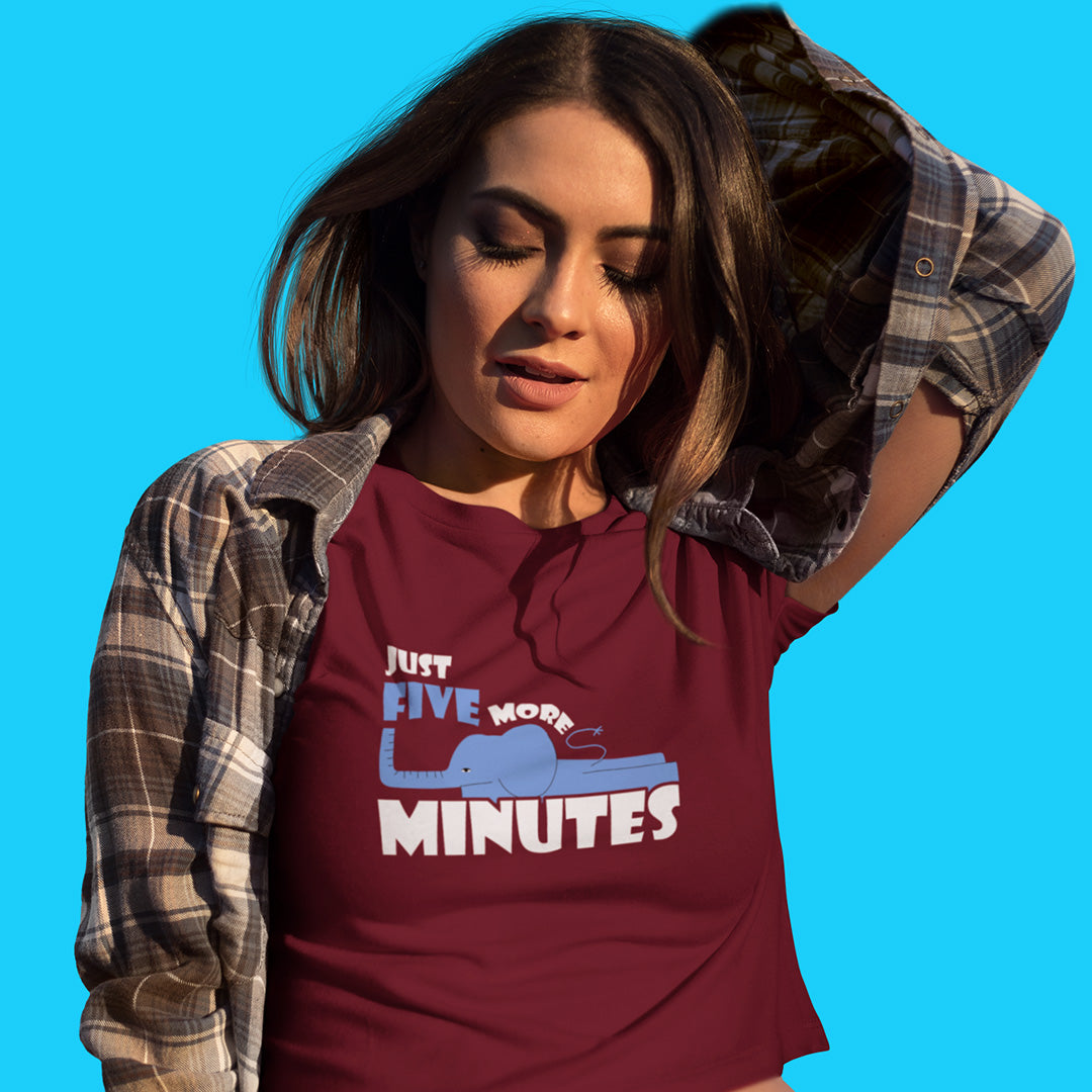Just Five More Minutes - Women's Crop Top The Mean Indian Store