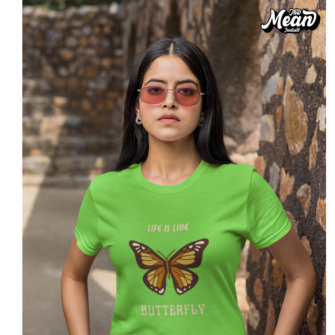 Life Is Like Butterfly - Boring Women's T-shirt The Mean Indian Store