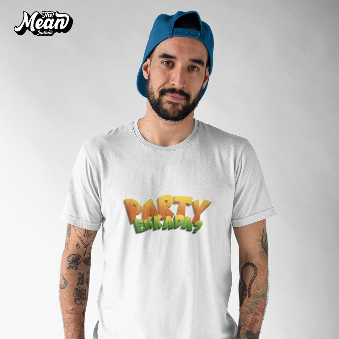 Men's Telugu - Party Ekkada T-shirt The Mean Indian Store