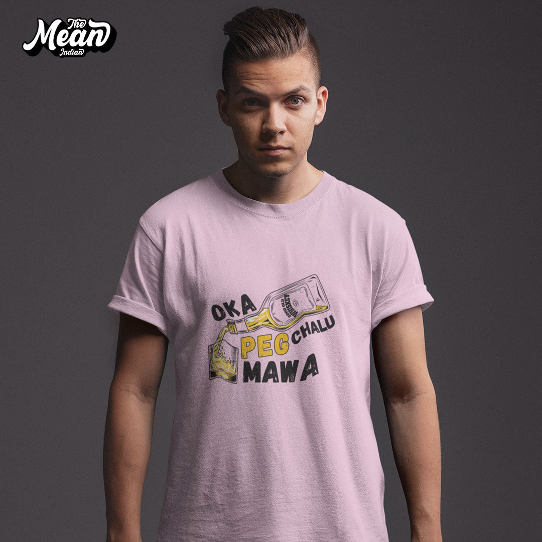 Okka Peg Chalu Mawa - Telugu T-shirt The Mean Indian Store