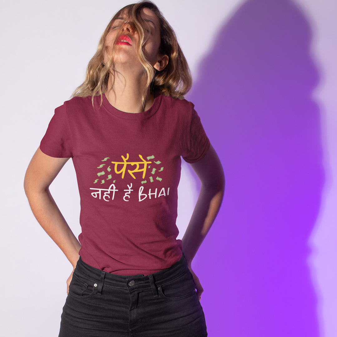 Paisa Nahi Hai Bhai - Women's Hindi T-shirt The Mean Indian Store