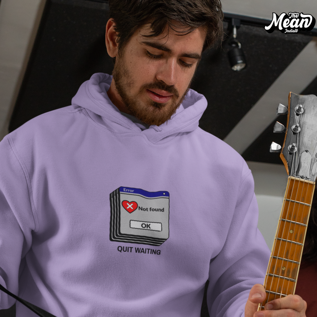 Quit Waiting - Men's Hoodie (Unisex) The Mean Indian Store