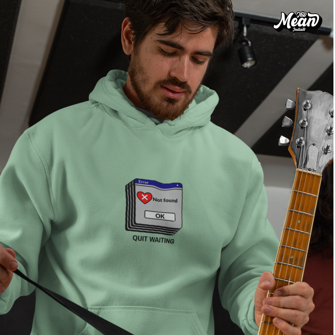 Quit Waiting - Men's Hoodie (Unisex) The Mean Indian Store