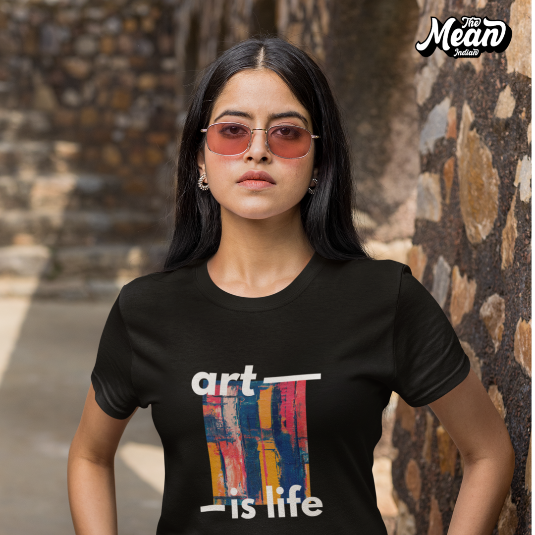 Art is life - Boring Women's T-shirt The Mean Indian Store