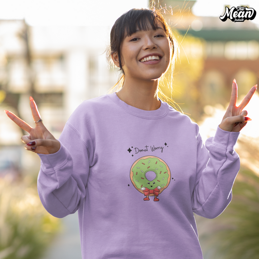 Don't worry - Women's Sweatshirt (Unisex) The Mean Indian Store