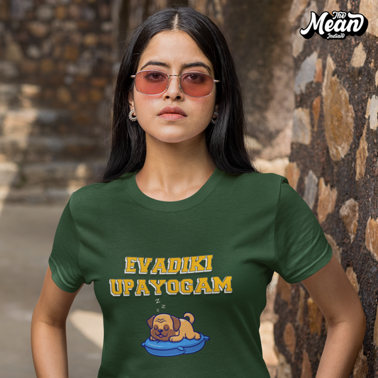 Evadiki Upayogam - Women's Telugu T-shirt The Mean Indian Store