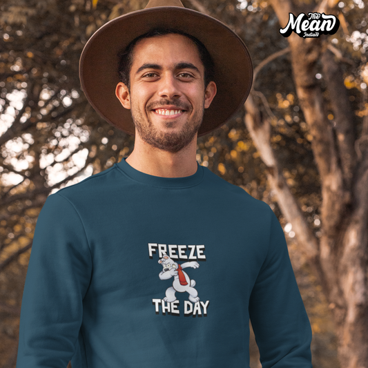 Freeze the day - Men's Sweatshirt The Mean Indian Store