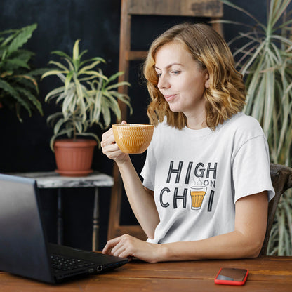 High On Chai - Women T-shirt The Mean Indian Store