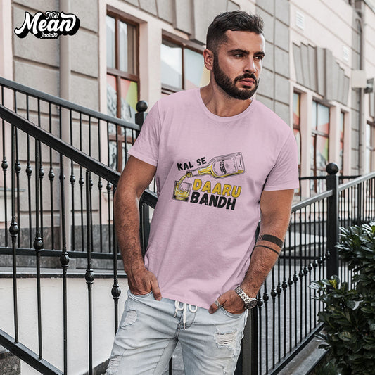 Kal Se Daaru Bandh - Men's Hindi T-shirt The Mean Indian Store