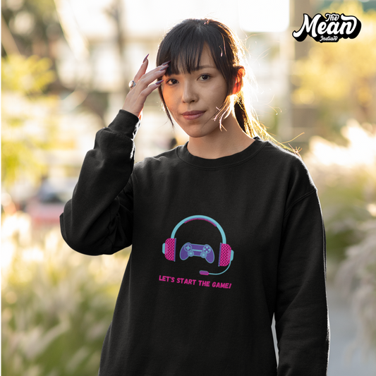 Let's start the game - Women's Sweatshirt (Unisex) The Mean Indian Store