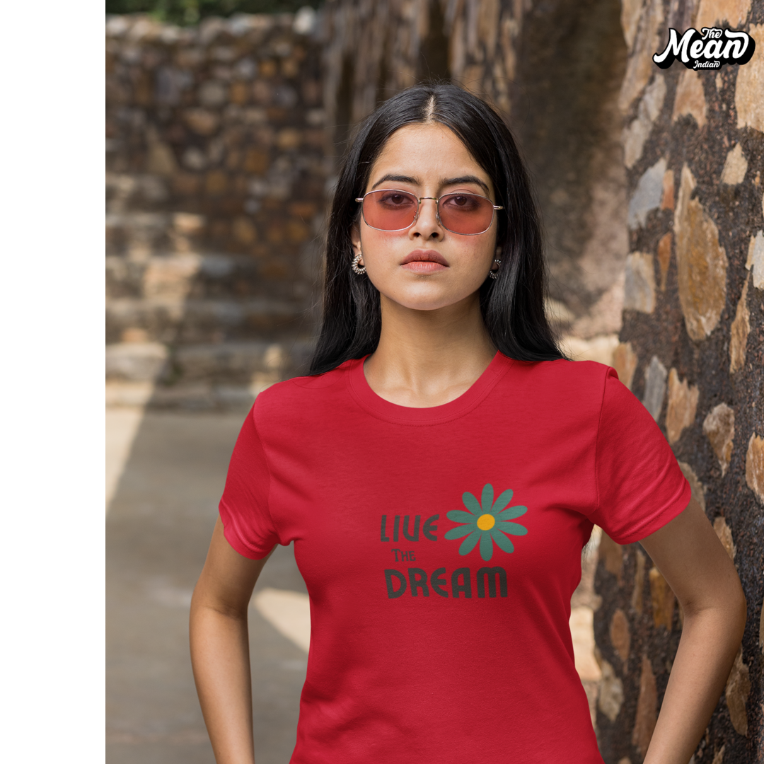 Live The Dream - Boring Women's T-shirt The Mean Indian Store
