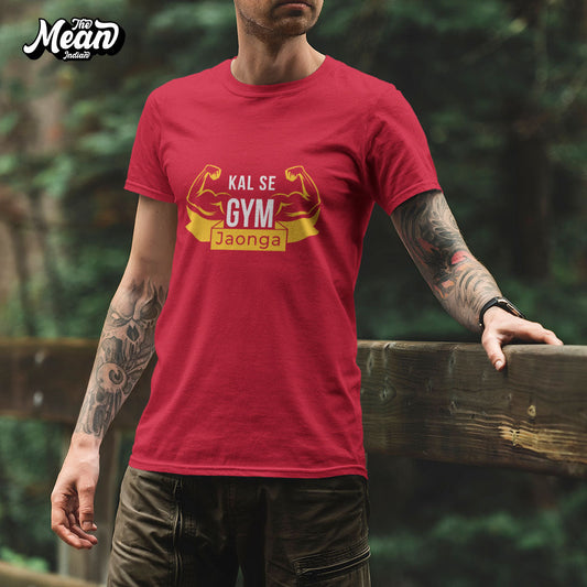 Men's Hindi - Kal Se Gym Jaonga T-shirt The Mean Indian Store