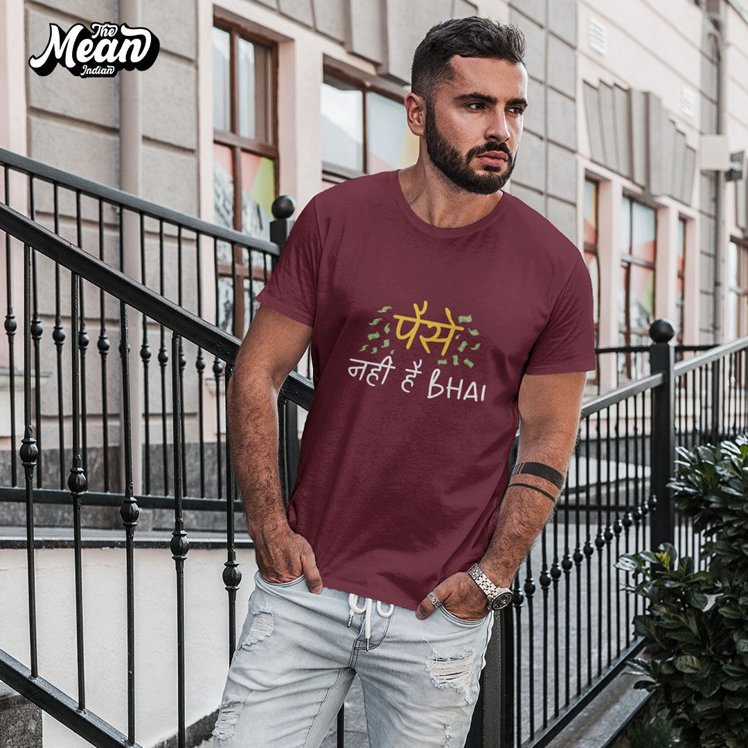 Men's Paisa Nahi Hai Bhai - Hindi T-shirt The Mean Indian Store