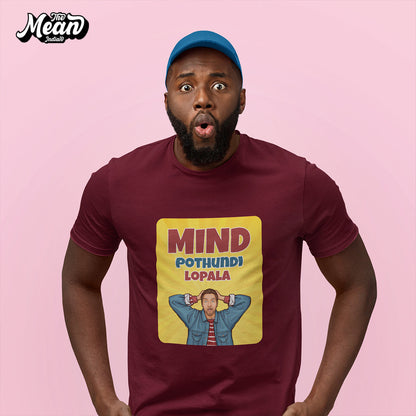 Men's Telugu - Mind Pothundi Lopala T-shirt The Mean Indian Store