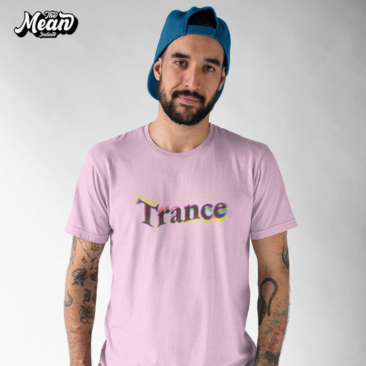 Men's Trance T-shirt The Mean Indian Store