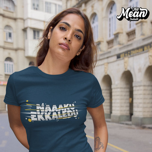 Naaku Ekkaledu - Women's Telugu T-shirt The Mean Indian Store