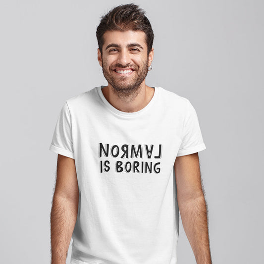 Normal is Boring - Men's T-shirt The Mean Indian Store