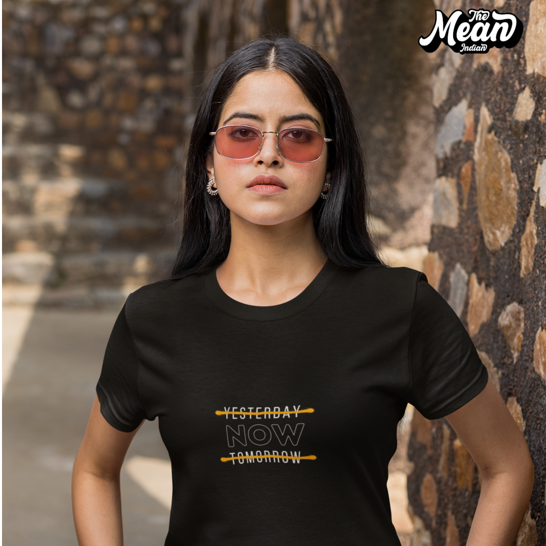 Now - Boring Women's T-shirt The Mean Indian Store