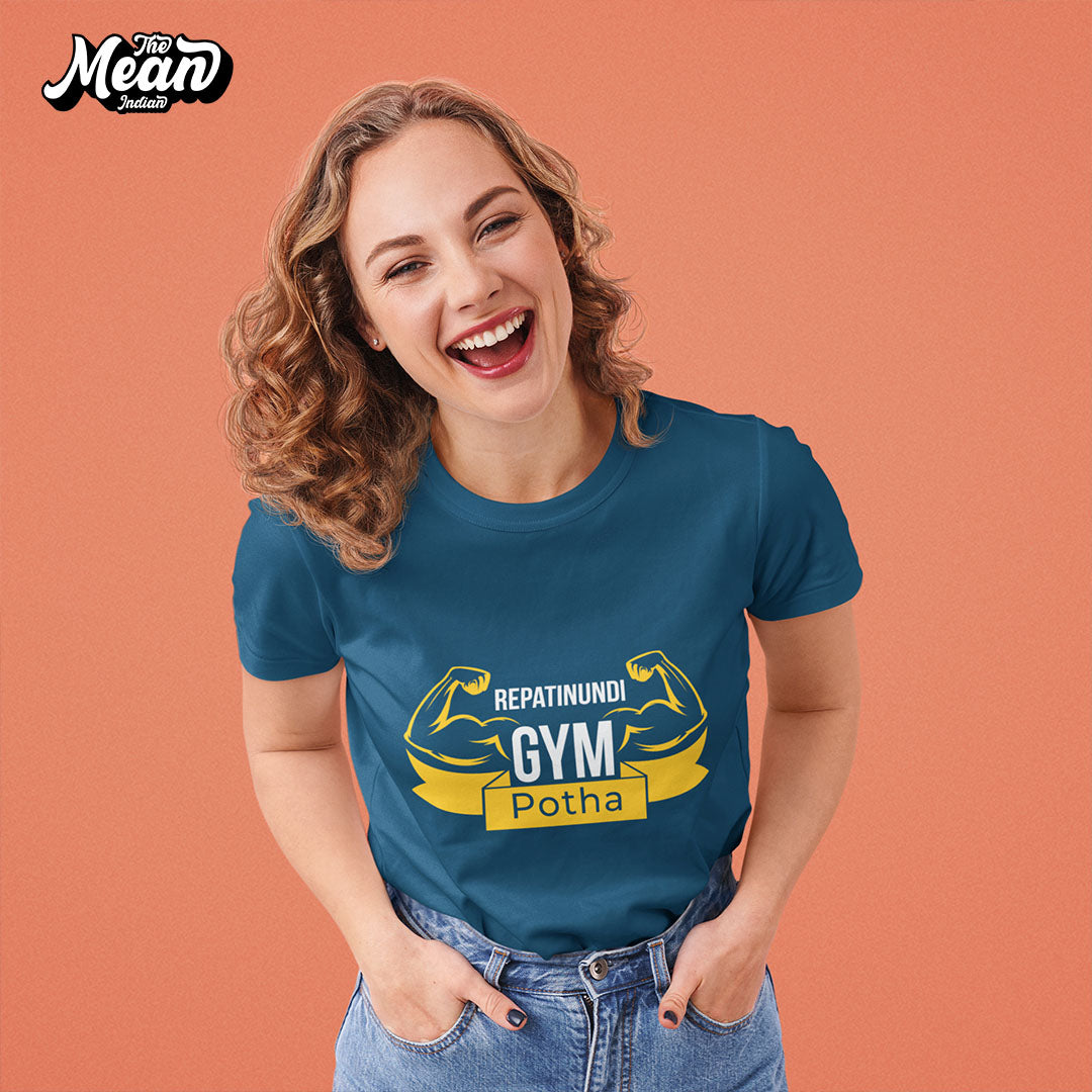 Repatinundi gym potha - Women's Telugu T-shirt The Mean Indian Store