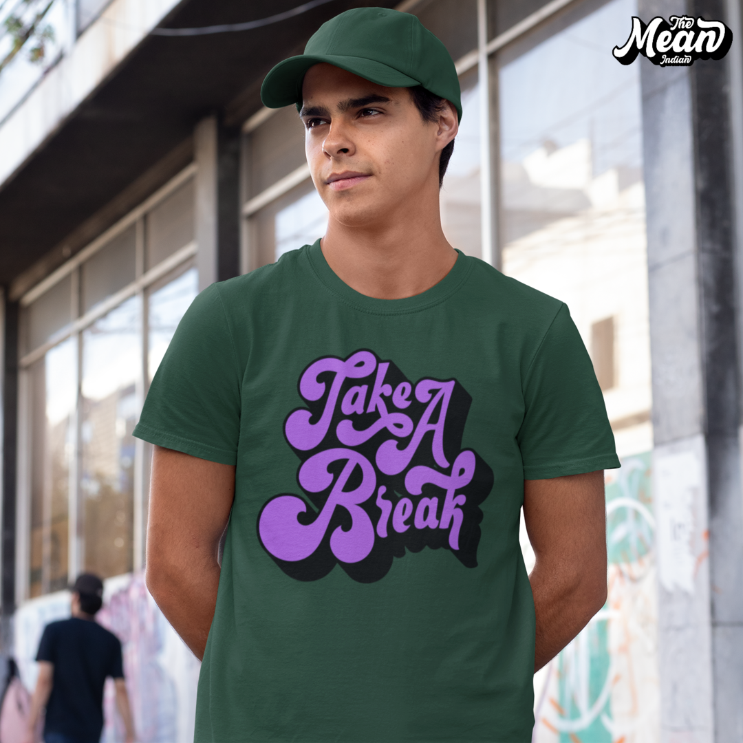 Take a Break - Men's T-shirt The Mean Indian Store
