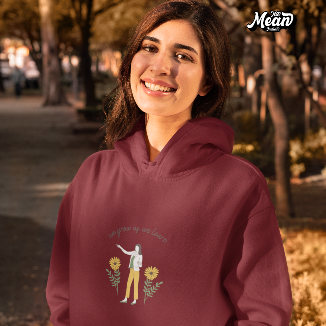 We grow as we learn - Women's Hoodie (Unisex) The Mean Indian Store