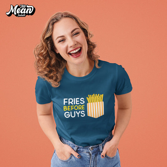 Women's Fries Befor Guys T-shirt The Mean Indian Store